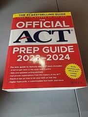 The Official ACT Prep Guide 2023-2024 : Book + 8 Practice Tests +