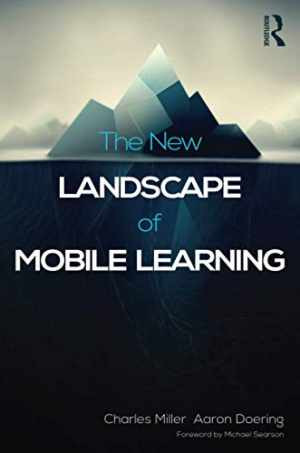 The New Landscape of Mobile – Paperback, by Miller Charles; Doering – Good