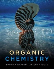 Organic Chemistry (William H. Brown and Lawrence S. Brown) – VERY GOOD