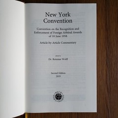 New York Convention: Article-by-Article Commentary (Dr. Reinmar Wolff) 2nd ed.