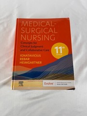 Medical-Surgical Nursing: Concepts for Clinical Judgment, 11th Edition