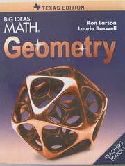 Big Ideas MATH, Geometry, Texas Edition, Teaching Edition, 9781608408184, 16…
