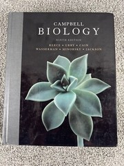 Campbell Biology by Neil A. Campbell, Lisa A. Urry, Robert B. Jackson,…