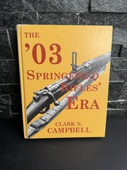 The ’03 Springfield Rifles Era – Fourth Edition – with errata paper inside