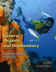 General, Organic, and Biochemistry : Connecting Chemistry to Your