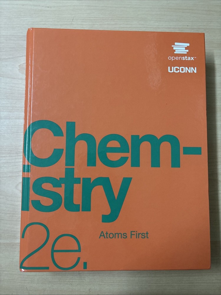 OpenStax UCONN Chemistry Atoms First 2e Hardcover Color Version 2nd Edition VG
