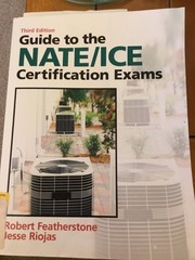 Guide to NATE/ICE Certification Exams by Featherstone
