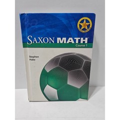 Saxon Math Course 1 Student Edition Texas Edition Stephen Hake Hardcover