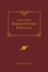 How to Write Science Fiction & Fantasy – Paperback By Card, Orson Scott – GOOD