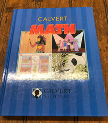 Calvert Math-Calvert School Homeschool Book 2008 Hardcover