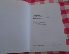Foundations of Euclidean and Non-Euclidean Geometry By R.L. Faber