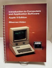 Introduction to Computers and Application Software Apple II Edition (1987)