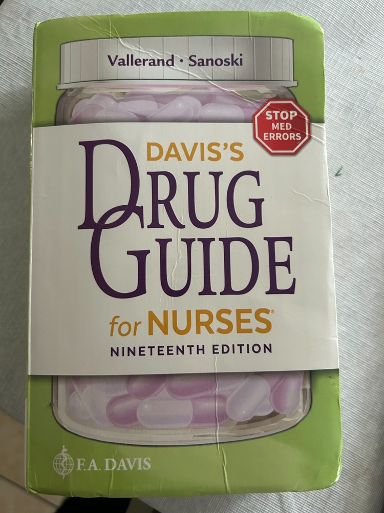 Davis’s Drug Guide for Nurses by April Hazard Vallerand and Cynthia A….