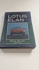 Lotus Elan – Mark Hughes 1992 Osprey Automotive ISBN 1-85532-194-7 Excellent