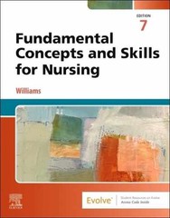 Fundamental Concepts and Skills – Paperback, by Williams MSN RN – Acceptable h