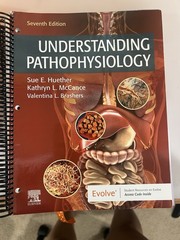Understanding Pathophysiology Kathryn L. McCance Sue E. Huether