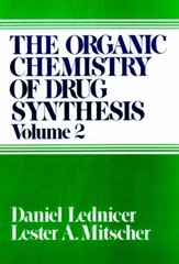 The Organic Chemistry of Drug Synthesis, Volume 2 Hardcover