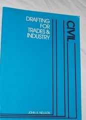 Drafting for Trades and Industry: Civil Unit (Drafting for Trades & Industry…