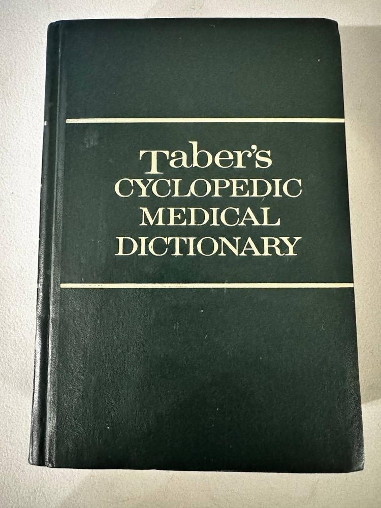 Taber’s Cycloprdic Medical Dictionary – 14th Edition – F. A. Davis Company