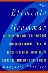 Elements of Grammar – Paperback By Shertzer, Margaret – VERY GOOD