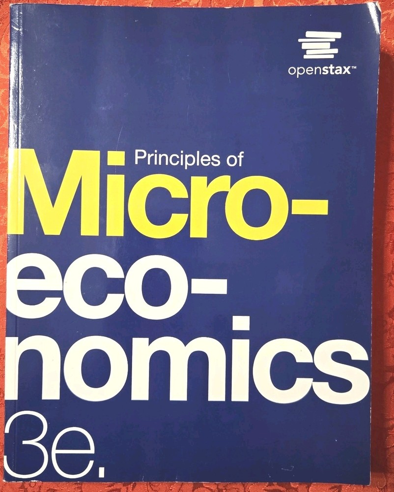 Principles of Microeconomics 3e by OpenStax Rice University Paperback SEE PHOTOS