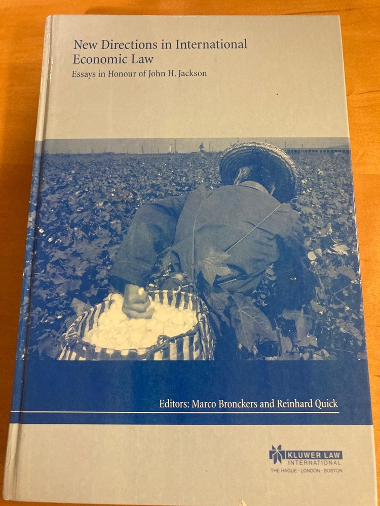 New Directions in International Economic Law Essays in Honour of John H. Jackson