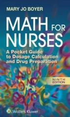 Math For Nurses: A Pocket Guide to Dosage Calculation and Drug Prep – GOOD