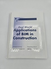Real World Applications of BIM in Construction (8th Edition)