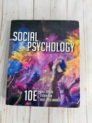 Social Psychology – Hardcover, by Kassin Saul; Fein Steven; Markus Hazel – Good