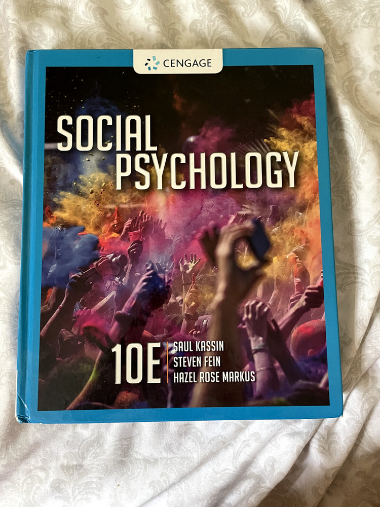 Social Psychology by Steven Fein, Saul Kassin and Hazel Rose Markus