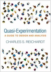 Quasi-Experimentation: A Guide to Design and Analysis (Methodology in the Social