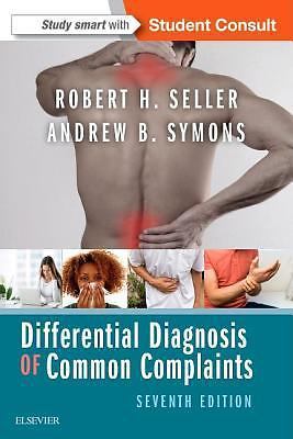 Differential Diagnosis of Common Complaints by Symons MD MS, Andrew B., Seller