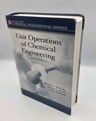 Unit Operations of Chemical Engineering (7th Edition) McCabe Smith Harriott (HC)