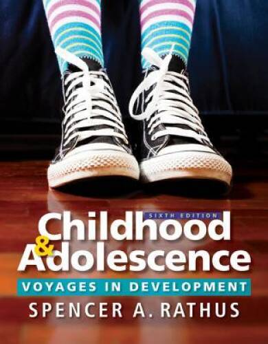 Childhood and Adolescence: Voyages in Development (MindTap for – VERY GOOD
