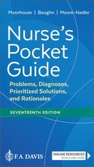 Nurse’s Pocket Guide: Problems, Diagnoses, Prioritized Solutions, and Rationales