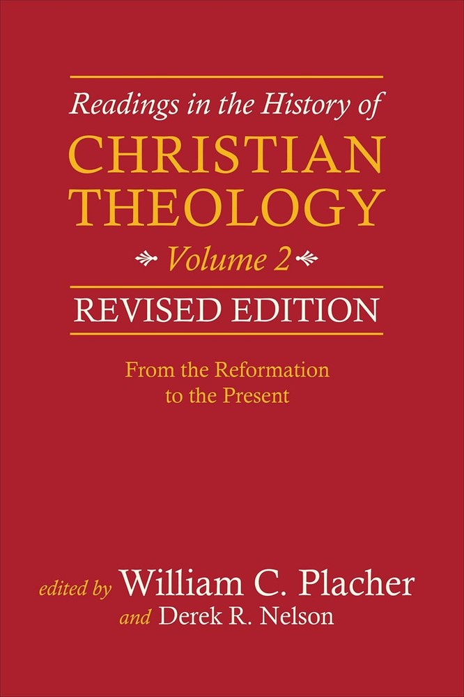 Readings in the History of Christian Theology, Volume 2, Revised Edition: Fr…
