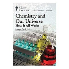 Chemistry and Our Universe – Transc…, Robert Greenber
