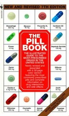 The Illustrated Guide to the Most Prescribed Drugs in the United