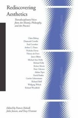 Rediscovering Aesthetics: Transdisciplinary Voices from Art History, Philosophy,