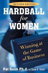 Hardball for Women: Revised Edition – Paperback By Heim, Pat – GOOD