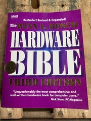 HARDWARE BIBLE BY WINN L. ROSCH Revised Expanded Third edition Sams Pub.