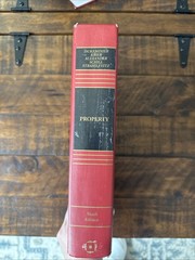 Property by Dukeminier, et. al (9th Edition) ISBN: 978-1-4548-8199-5