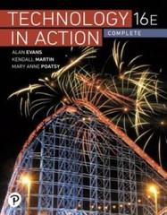 Technology In Action Complete (16th Edition) – Paperback By Evans, Alan – GOOD