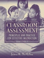 Classroom Assessment: Principles and Practice for Effective Instruction, – GOOD