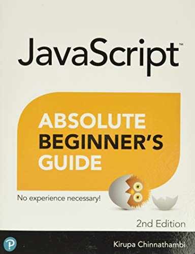 JavaScript Absolute Beginner’s – Paperback, by Chinnathambi Kirupa – Very Good