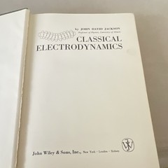 John Wiley & Sons Classical Electrodynamics Jackson Hardcover 1962 6th Printing