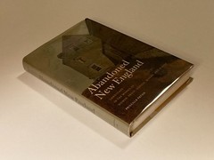 Abandoned New England by Paton; 1st Edition, 30+ Photos, NF / VG Condition