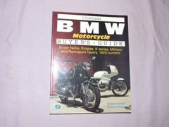 Illustrated Bmw Motorcycle Buyer’s Guide (Motorbooks International Illustrat…