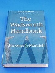 THE WADSWORTH HANDBOOK, 2009 MLA UPDATE EDITION (2009 MLA By Laurie G. Kirszner
