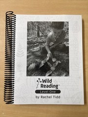 Wild Reading Curriculum Level One Rachel Tidd Wild Learning NO WRITING Spiral